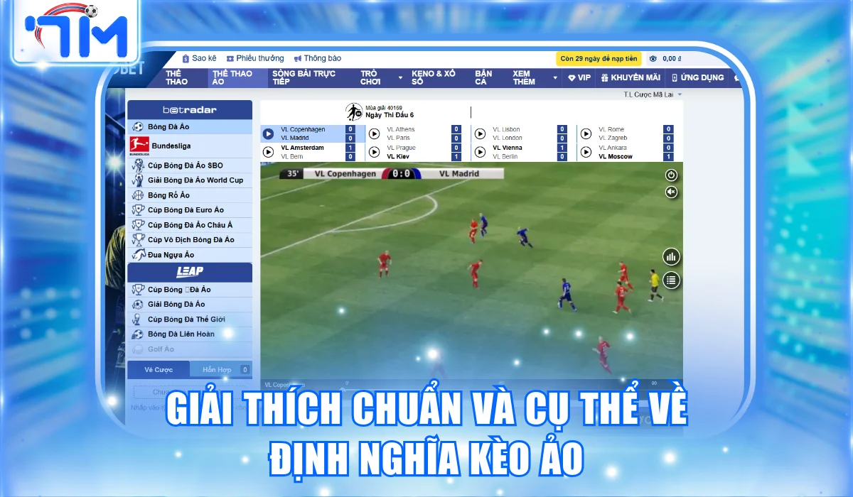 Giải thích chuẩn và cụ thể về định nghĩa kèo ảo