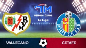 Soi kèo Rayo Vallecano vs Getafe