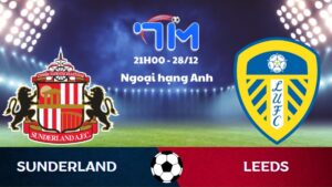 Soi kèo Sunderland vs Leeds