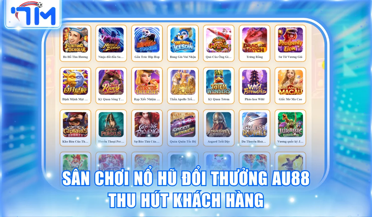san choi no hu doi thuong au88 thu hut khach hang
