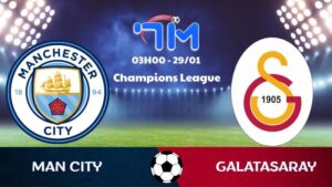 Soi kèo Man City vs Galatasaray